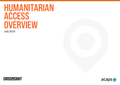 Humanitarian Access Overview - July 2023